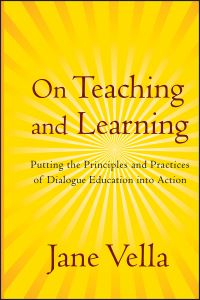 Book Cover for On Teaching and Learning by Jane Kathryn Vella