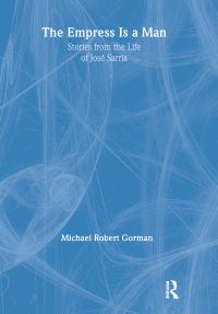 Book Cover for The Empress Is a Man by Michael Robert Gorman