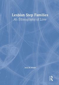 Book Cover for Lesbian Step Families by Janet M Wright
