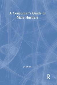 Book Cover for A Consumer's Guide to Male Hustlers by Joseph Itiel