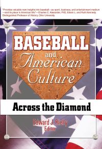 Book Cover for Baseball and American Culture by Edward J Rielly