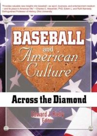 Book Cover for Baseball and American Culture by Edward J Rielly