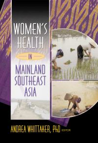 Book Cover for Women's Health in Mainland Southeast Asia by Andrea Whittaker
