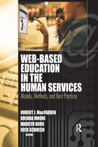 Book Cover for Web-Based Education in the Human Services by Robert J MacFadden