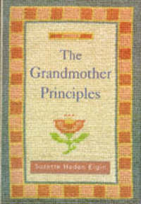 Book Cover for The Grandmother Principles by Suzette Haden Elgin