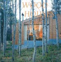 Book Cover for Wood Houses by Ruth Slavid