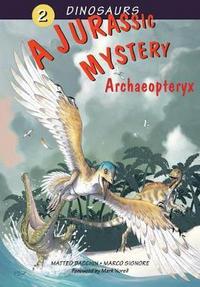 Book Cover for A Jurassic Mystery by Matteo Bacchin, Marco Signore