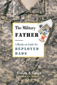 Book Cover for The Military Father by Armin A Brott