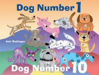 Book Cover for Dog Number 1, Dog Number 10 by Ami Rubinger