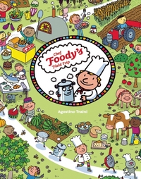 Book Cover for Chef Foody's Field Trip by Agostino Traini