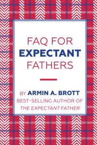 Book Cover for FAQ for Expectant Fathers by Armin A Brott
