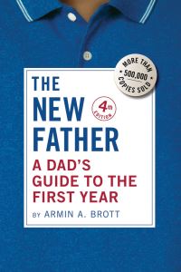 Book Cover for The New Father by Armin A. Brott