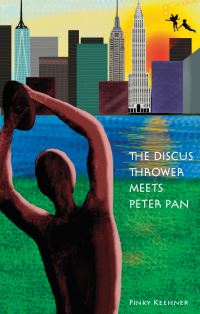 Book Cover for The Discus Thrower Meets Peter Pan by Pinky Keehner