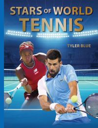 Book Cover for Stars of World Tennis by Tyler Blue