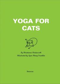 Book Cover for Yoga for Cats by Christienne Wadsworth