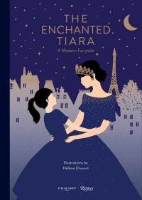Book Cover for The Enchanted Tiara by Chaumet Firm