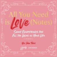 Book Cover for All You Need Is Love (Notes) by John Tabis