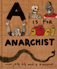 Book Cover for A Is for Anarchist by Billy Woods