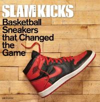 Book Cover for SLAM Kicks by Ben Osborne, Scoop Jackson 