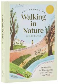 Book Cover for The Wisdom of Walking in Nature by Alison Davies