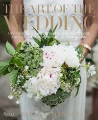 Book Cover for Art of the Wedding, The by Relais  Châteaux North America, Daniel Hostettler