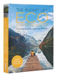 Book Cover for Bucket List Eco Experiences, The by Juliet Kinsman
