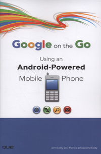 Book Cover for Google on the Go by John Eddy, Patricia DiGiacomo Eddy