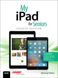 Book Cover for My iPad for Seniors by Michael Miller, Gary Rosenzweig