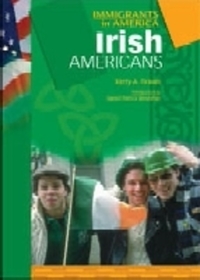 Book Cover for Irish Americans by Kerry A Graves