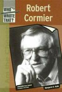 Book Cover for Robert Cormier by Margaret O Hyde