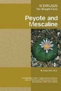 Book Cover for Peyote and Mescaline by M. Foster Olive