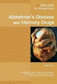 Book Cover for Alzheimer's Disease and Memory Drugs by Cynthia Borda, D. J. Triggle