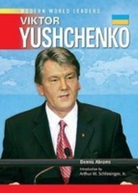 Book Cover for Viktor Yushchenko by Dennis Abrams