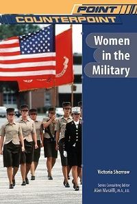 Book Cover for Women in the Military by Victoria Sherrow