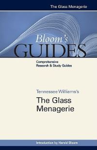 Book Cover for Tennessee Williams's The Glass Menagerie by Harold Bloom