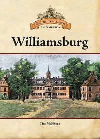 Book Cover for Williamsburg by Tim McNeese
