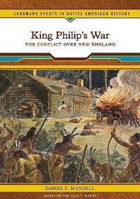 Book Cover for King Philip's War by Daniel R Mandell