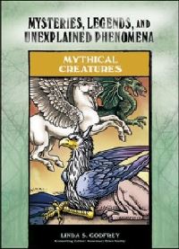 Book Cover for Mythical Creatures by Linda S Godfrey