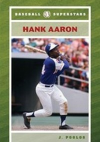 Book Cover for Hank Aaron by Jamie Poolos