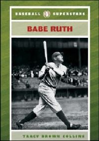 Book Cover for Babe Ruth by Tracy Brown Collins