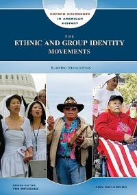 Book Cover for The Ethnic and Group Identity Movements by Ann Malaspina