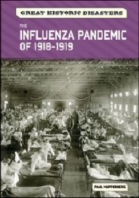 Book Cover for The Influenza Pandemic of 1918-1919 by Paul Kupperberg