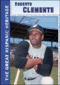 Book Cover for Roberto Clemente by Susan Muaddi Daaraj, Rob Maaddi