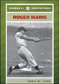 Book Cover for Roger Maris by Anne M Todd