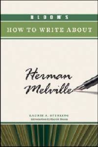 Book Cover for Bloom's How to Write About Herman Melville by Laurie A Sterling, Harold Bloom