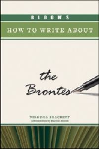 Book Cover for Bloom's How to Write About the Brontës by Virginia Brackett