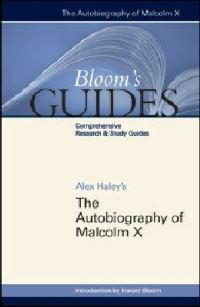 Book Cover for Alex Haley's The Autobiography of Malcolm X by Harold Bloom