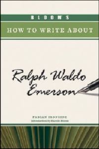Book Cover for Bloom's How to Write About Ralph Waldo Emerson by Fabian Ironside, Harold Bloom