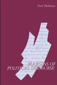 Book Cover for Margins of Political Discourse by Fred Dallmayr