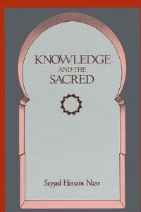 Book Cover for Knowledge and the Sacred by Seyyed Hossein Nasr
